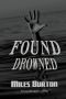 [Desmond Merrion 53] • Found Drowned